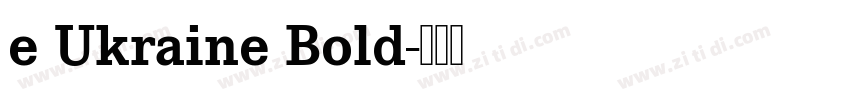 e Ukraine Bold字体转换